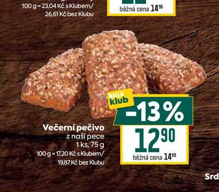 Večerní pečivo z naší pece 1ks, 75 g  