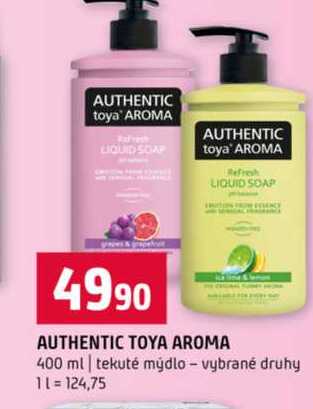 AUTHENTIC TOYA AROMA 400 ml tekuté mýdlo vybrané druhy 