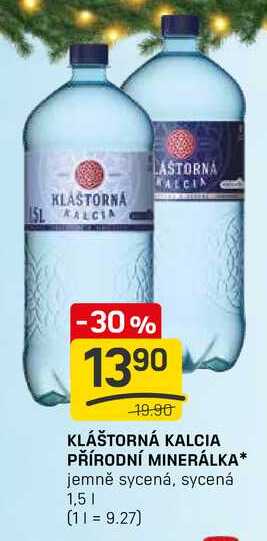 KLÁŠTORNÁ KALCIA PŘÍRODNÍ MINERÁLKA jemně sycená, sycená 1,5l