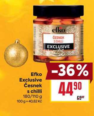 Efko Exclusive Česnek s chilli 180/110 g  