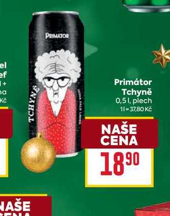 Primátor Tchyně 0,51, plech 