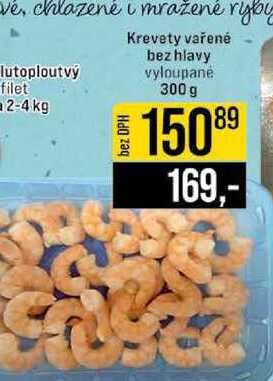 Krevety vařené bez hlavy vyloupané 300 g 