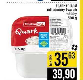 Frankenland odtučněný tvaroh měkký 500 g