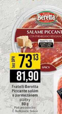 Fratelli Beretta Piccante salám s parmezánem plátky 80 g