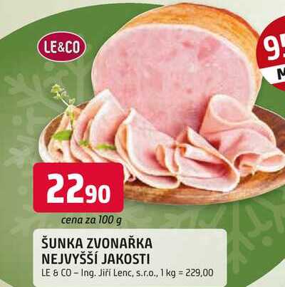 Le & Co Šunka zvonařka nejvyšší jakosti 100g