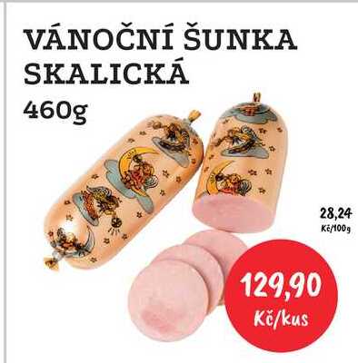 VÁNOČNÍ ŠUNKA SKALICKÁ 460g