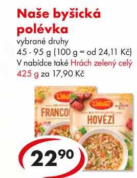 Naše byšická polévka, 45-95 g