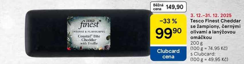 Tesco Finest Cheddar se žampiony, černými olivami a lanýžovou omáčkou, 200 g 