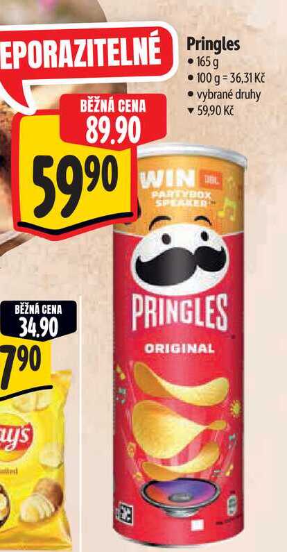 Pringles BĚŽNÁ CENA •165g • 100 g = 36,31 Kč vybrané druhy ▼ 59,90 Kč 89.90 5990 WIND PARTYBOX SPEAKER BĚŽNÁ CENA 34.90 790 uys d PRINGLES ORIGINAL