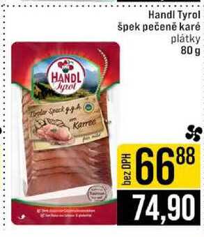 Handl Tyrol špek pečené karé plátky 80 g 
