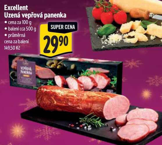 Excellent Uzená vepřová panenka, cena za 100 g