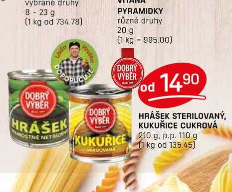 KUKUŘICE RAKUOVANA HRÁŠEK STERILOVANÝ, KUKUŘICE CUKROVÁ 210 g. p.p. 110 g