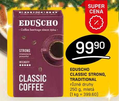 EDUSCHO CLASSIC STRONG, TRADITIONAL různé druhy 250 g, mletá