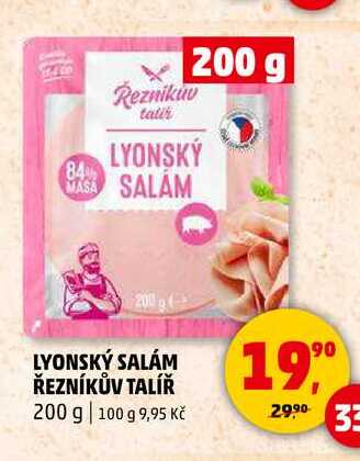 LYONSKÝ SALÁM ŘEZNÍKŮV TALÍŘ, 200 g