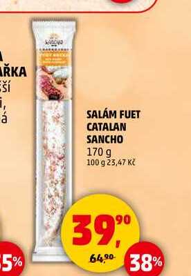 SALÁM FUET CATALAN SANCHO, 170 g