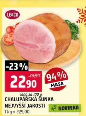 CHALUPÁŘSKÁ ŠUNKA NEJVYŠŠÍ JAKOSTI 100g