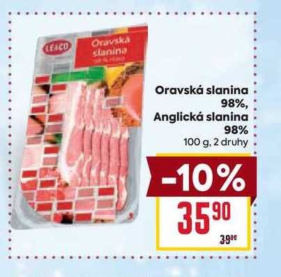 Oravská slanina 98%, Anglická slanina 98% 100 g