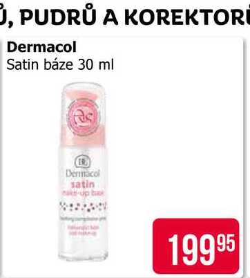 Dermacol Satin báze 30 ml 