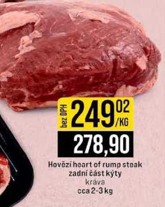 Hovězí heart of rump steak zadní část kýty kráva cca 2-3 kg 1kg