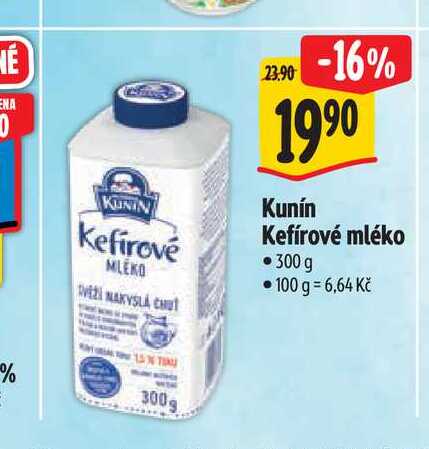   Kunín Kefírové mléko 300 g  v akci