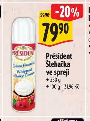 Président Šlehačka ve spreji 250 g