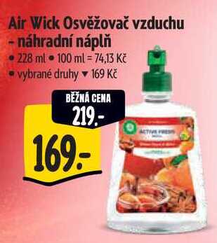 Air Wick Osvěžovač vzduchu - náhradní náplň, 228 ml