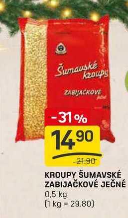 KROUPY ŠUMAVSKÉ ZABIJAČKOVÉ JEČNÉ 0,5 kg