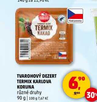 TVAROHOVÝ DEZERT TERMIX KARLOVA KORUNA, 90 g 