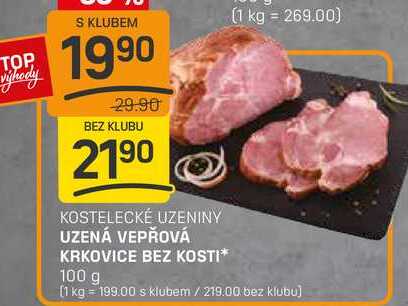 UZENÁ VEPŘOVÁ KRKOVICE BEZ KOSTI 100g