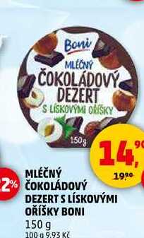 MLEČNÝ ČOKOLÁDOVÝ DEZERT S LÍSKOVÝMI OŘÍŠKY BONI, 150 g 