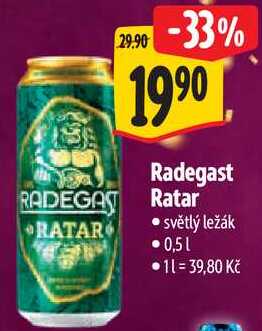 Radegast Ratar, 0,5 l