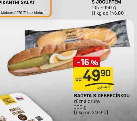 BAGETA S DEBRECÍNKOU různé druhy 200 g