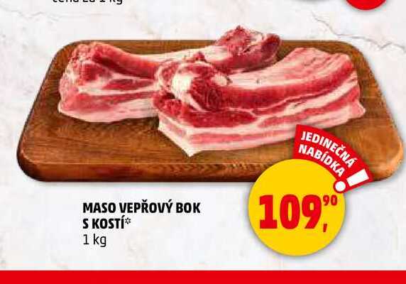 MASO VEPŘOVÝ BOK S KOSTÍ, 1 kg 