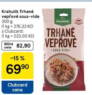 Krahulík Trhané vepřové sous-vide, 300 g 