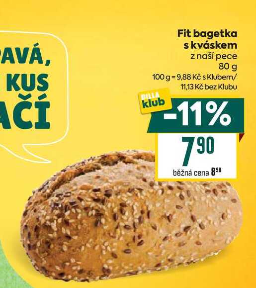 Fit bagetka s kváskem z naší pece 80 g 