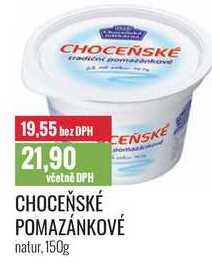 CHOCEŇSKÉ POMAZÁNKOVÉ natur, 150g 