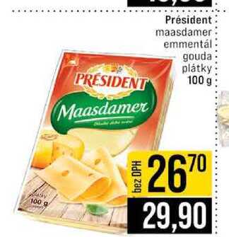 Président maasdamer emmentál gouda plátky 100 g