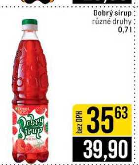 Dobrý sirup různé druhy 0,7l