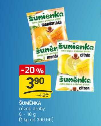 ŠUMĚNKA různé druhy 6-10 g 