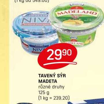 TAVENÝ SÝR MADETA různé druhy 125 g