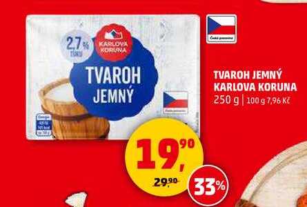 TVAROH JEMNÝ KARLOVA KORUNA, 250 g 