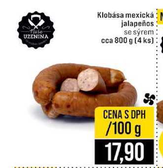 Klobása mexická jalapeños: se sýrem cca 800 g (4 ks) 100g