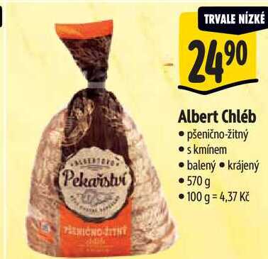 Albert Chléb, 570 g