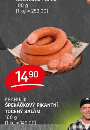 ŠPEKÁČKOVÝ PIKANTNÍ TOČENÝ SALÁM 100 g