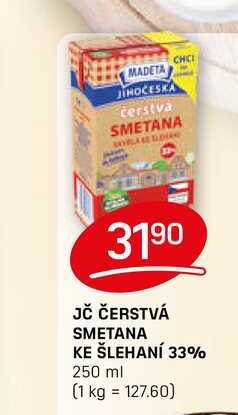 JČ ČERSTVÁ SMETANA KE ŠLEHANÍ 33% 250 ml  v akci