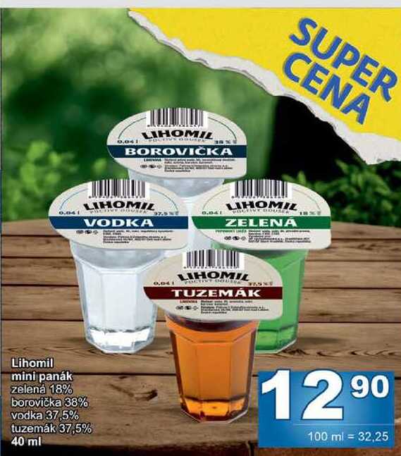 Lihomil mini panák zelená 18% borovička 38% vodka 37,5% tuzemák 37,5% 40 ml 