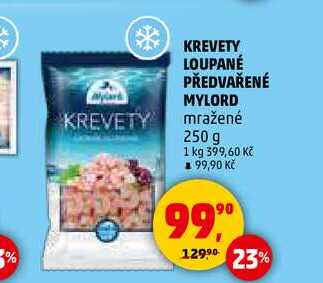 KREVETY LOUPANÉ PŘEDVAŘENÉ MYLORD, 250 g