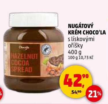 NUGÁTOVÝ KRÉM CHOCO'LA, 400 g 