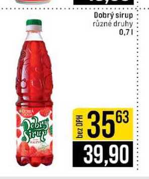 Dobrý sirup různé druhy 0,7l