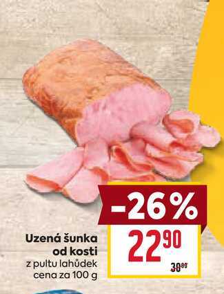 Uzená šunka od kosti z pultu lahůdek cena za 100 g